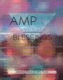 Amp Up Your Blessings Journal