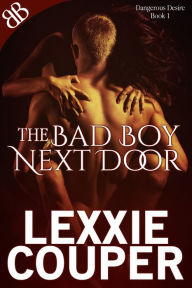 Title: The Bad Boy Next Door, Author: Lexxie Couper