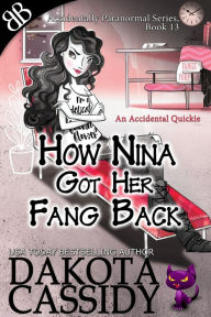 How Nina Got Her Fang Back: An Accidental Quickie