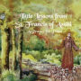 Little Lessons from St. Francis of Assisi: A Prayer for Peace