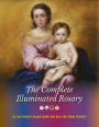 The Complete Illuminated Rosary: An Illustrated Rosary Book for Kids and Their Families