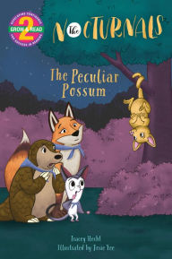 Title: The Peculiar Possum (The Nocturnals Early Reader Level 2 Series), Author: Tracey Hecht