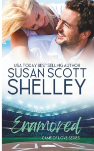 Title: Enamored, Author: Susan Scott Shelley