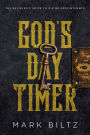 God's Day Timer: The Believer's Guide to Divine Appointments