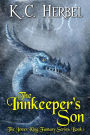 The Innkeeper's Son: The Jester King Fantasy Series: Book One