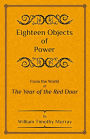 Eighteen Objects of Power