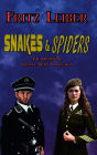 Snakes & Spiders: The Definitive Change War Collection