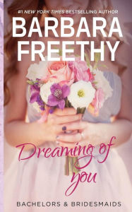 Title: Dreaming Of You, Author: Barbara Freethy