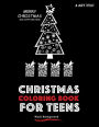 Christmas Coloring Book For Teens: Black Background