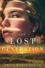 The Lost Generation: A Novel of World War I