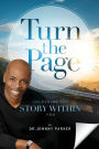 Turn the Page: Unlocking the Story Within You
