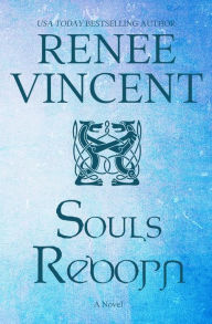 Title: Souls Reborn, Author: Renee Vincent
