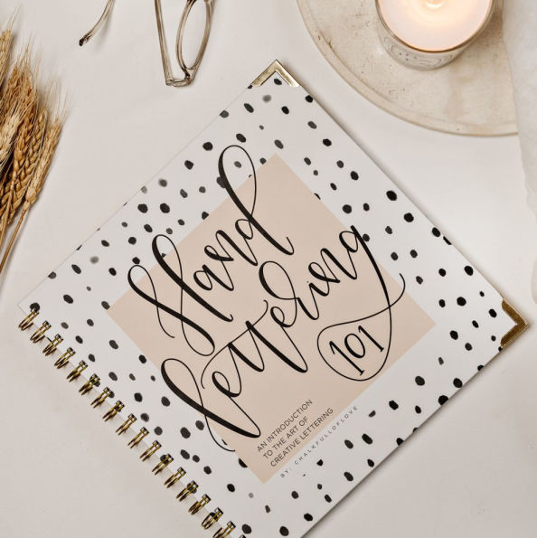 Hand Lettering 101: A Step-by-Step Calligraphy Workbook for Beginners (Gold Spiral-Bound Workbook with Gold Corner Protectors)