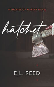 Title: Hatchet, Author: E L Reed