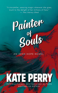 Title: Painter of Souls, Author: Kate Perry