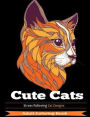 Cute Cats: Adult Coloring Books Featuring Stress Relieving Cat Designs