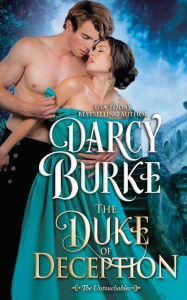 Title: The Duke of Deception (Untouchables Series #3), Author: Darcy Burke