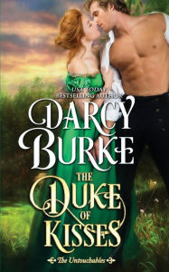 Title: The Duke of Kisses, Author: Darcy Burke