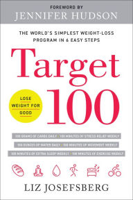 Title: Target 100: The World's Simplest Weight-Loss Program in 6 Easy Steps, Author: Jacques Boulanger