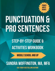 Title: Punctuation and Pro Sentences, Author: Sandra Woffington