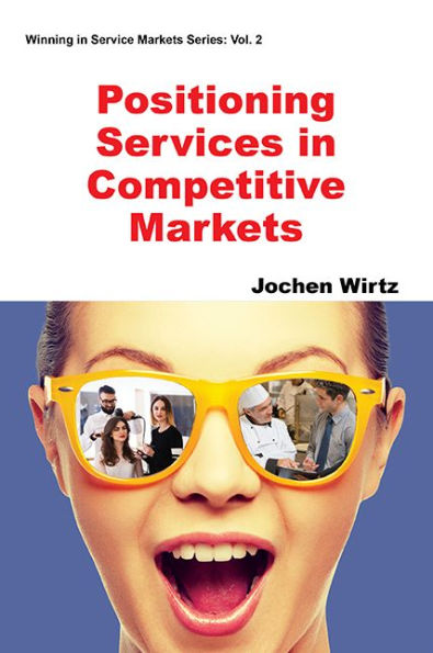 Positioning Services in Competitive Markets