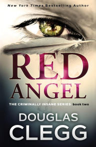 Title: Red Angel, Author: Douglas Clegg