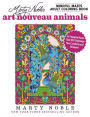 Marty Noble's Mindful Mazes Adult Coloring Book: Art Nouveau Animals: 48 Engaging Mazes That Will Challenge Your Creativity and Wisdom!