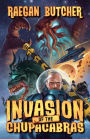 Invasion of the Chupacabras