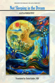 Title: Not Sleeping in the Dream, Author: Emin Kuliev