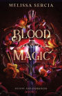Blood and Magic