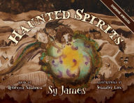 Title: Haunted Spirits, Author: Sy James