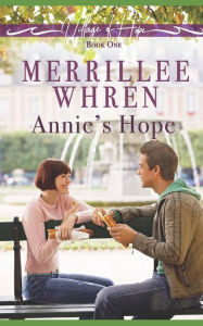 Title: Annie's Hope, Author: Merrillee Whren