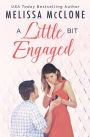 A Little Bit Engaged