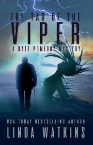 Title: The Tao of the Viper: A Kate Pomeroy Mystery, Author: Linda Watkins