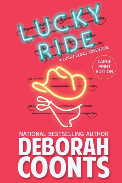 Lucky Ride: Large Print Edition