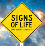 Signs of Life