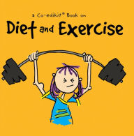 Title: A Co-edikit Book on Diet and Exercise, Author: Cheryl Caldwell