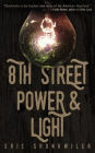 8th Street Power & Light