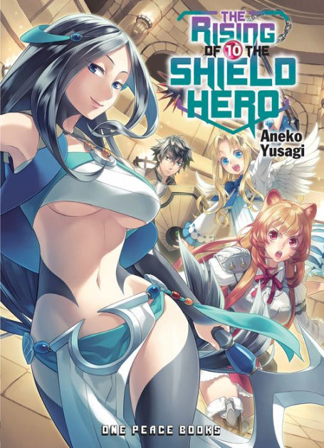 The Rising of the Shield Hero Volume 13: Yusagi, Aneko