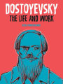Dostoyevsky: The Life and Work