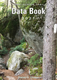 Title: Appalachian Trail Data Book 2021, Author: Daniel Chazin