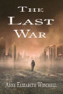 The Last War