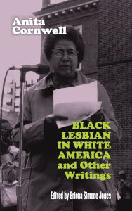 Title: Black Lesbian in White America and Other Writings, Author: Anita Cornwell