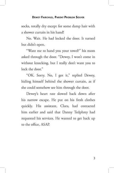 Dewey Fairchild, Parent Problem Solver