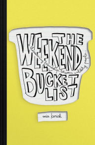 Title: The Weekend Bucket List, Author: Mia Kerick