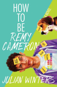 German audio book free download How to Be Remy Cameron by Julian Winters  9781945053801