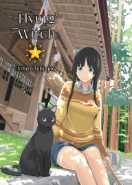 Title: Flying Witch, Volume 1, Author: Chihiro Ishizuka