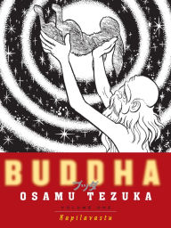 Title: Buddha, Volume 1: Kapilavastu, Author: Osamu Tezuka