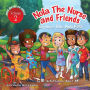 Nola the Nurse® & Friends Explore the Holi Fest Vol. 2