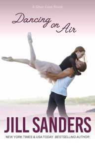 Title: Dancing on Air, Author: Jill Sanders